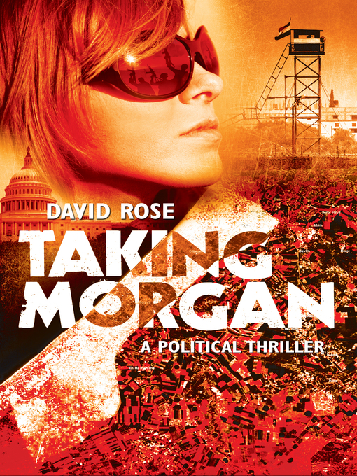 Title details for Taking Morgan by David Rose - Available